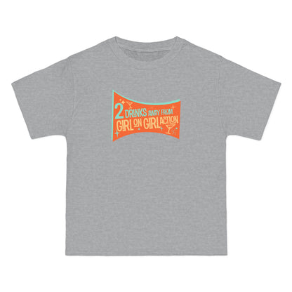 Two Drinks Away From Girl On Girl Action - Men's Heavyweight T-Shirt