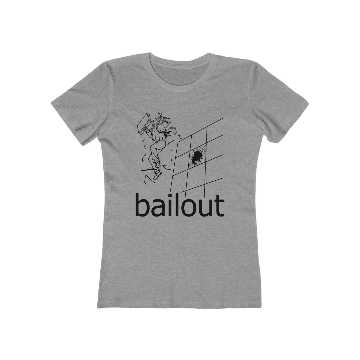 Bailout - Women’s T-Shirt