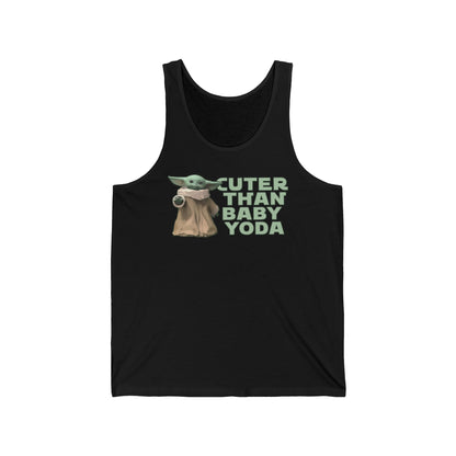 Cuter Than Baby Yoda - Unisex Tank