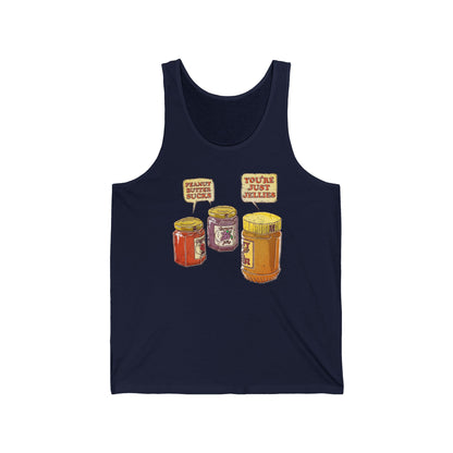 Peanut Butter Sucks! - You're Just Jellies - Unisex Tank