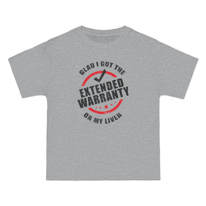 Glad I Got The Extended Warranty On My Liver - Men's Heavyweight T-Shirt