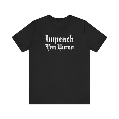 Impeach Van Buren - Men's T-Shirt