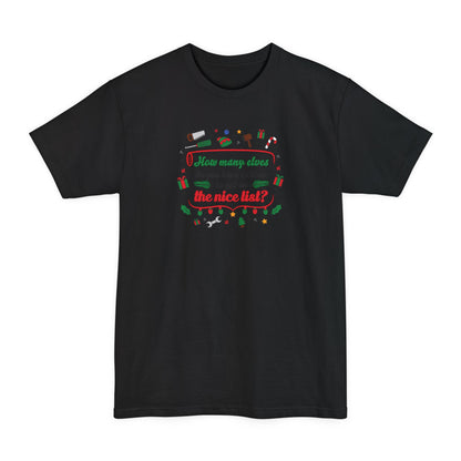 How Many Elves Do You Have To Blow To Get On The Nice List? - Men's Tall T-Shirt