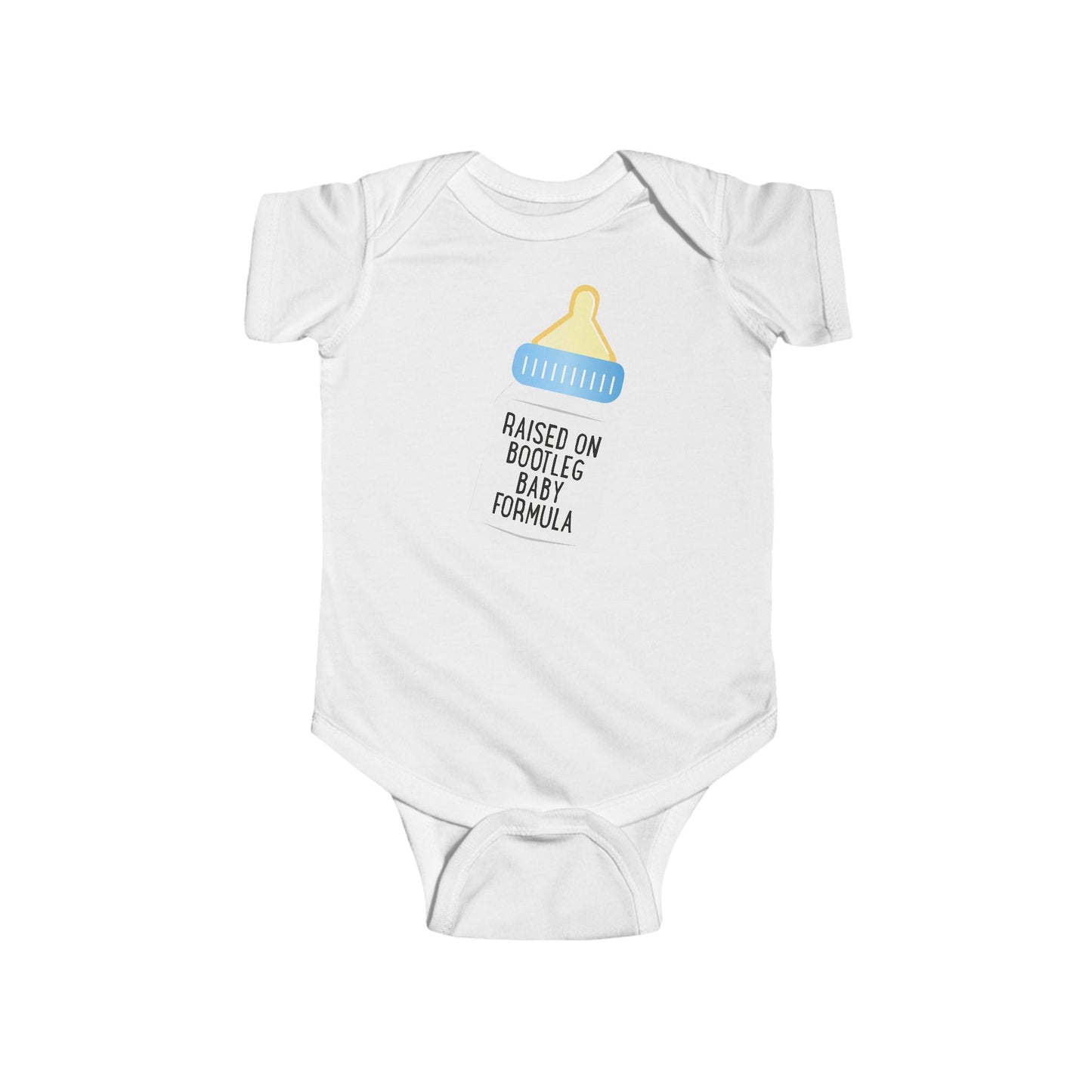 Raised On Bootleg Baby Formula - Baby Onesie