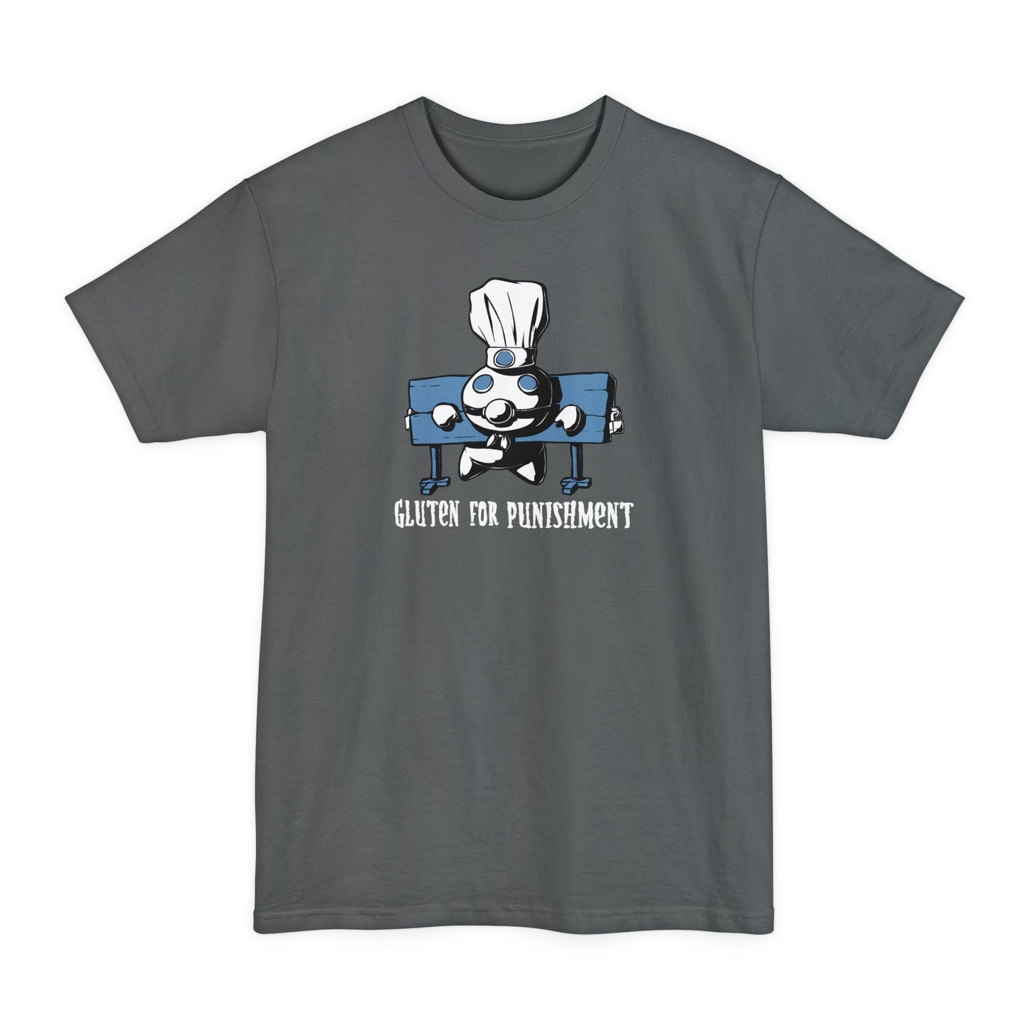 Gluten For Punishment - Men's Tall T-Shirt