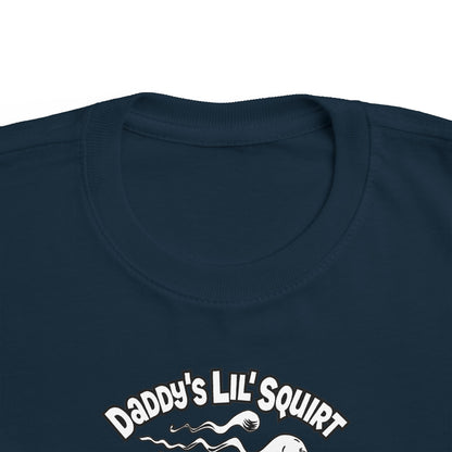 Daddy's Lil' Squirt - Toddler T-Shirt