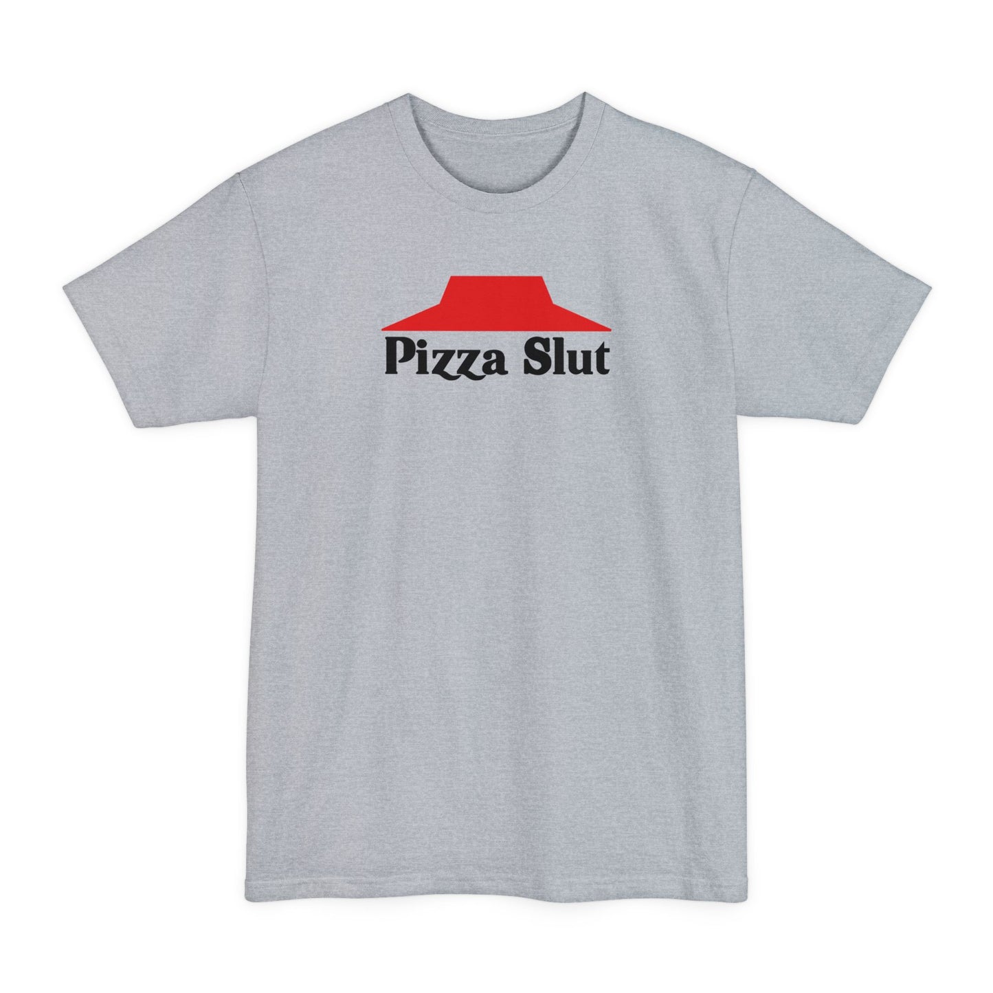 Pizza Slut - Men's Tall T-Shirt
