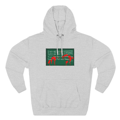 I Will Not Kill My Classmates - Hoodie