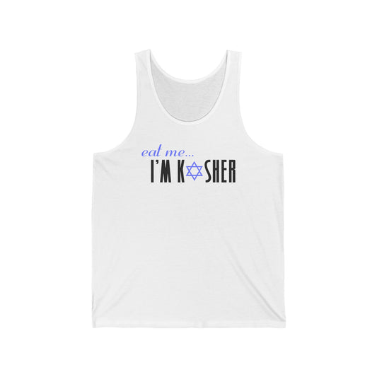 Eat Me - I'm Kosher  - Unisex Tank