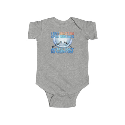 I Beat 279472160 Of My Siblings And All I Got Was This Lousy T-Shirt - Baby Onesie