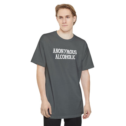 Anonymous Alcoholic - Men's Tall T-Shirt