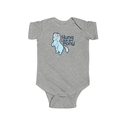 Hung Like A Pony - Baby Onesie