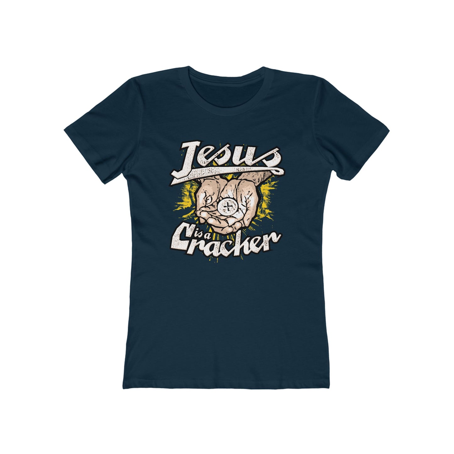 Jesus Is A Cracker  - Women’s T-Shirt