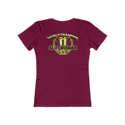 Free Hugs (World Champion Slut Hugger) - Women’s T-Shirt