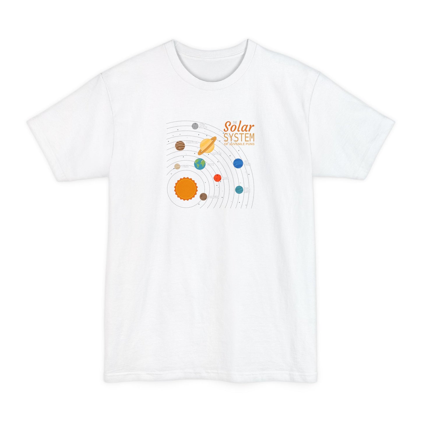 The Solar System Of Juvenile Puns - Men's Tall T-Shirt