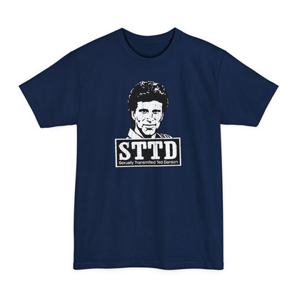 STTD - Sexually Transmitted Ted Danson - Men's Tall T-Shirt