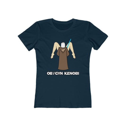 Ob Gyn Kenobi - Women’s T-Shirt