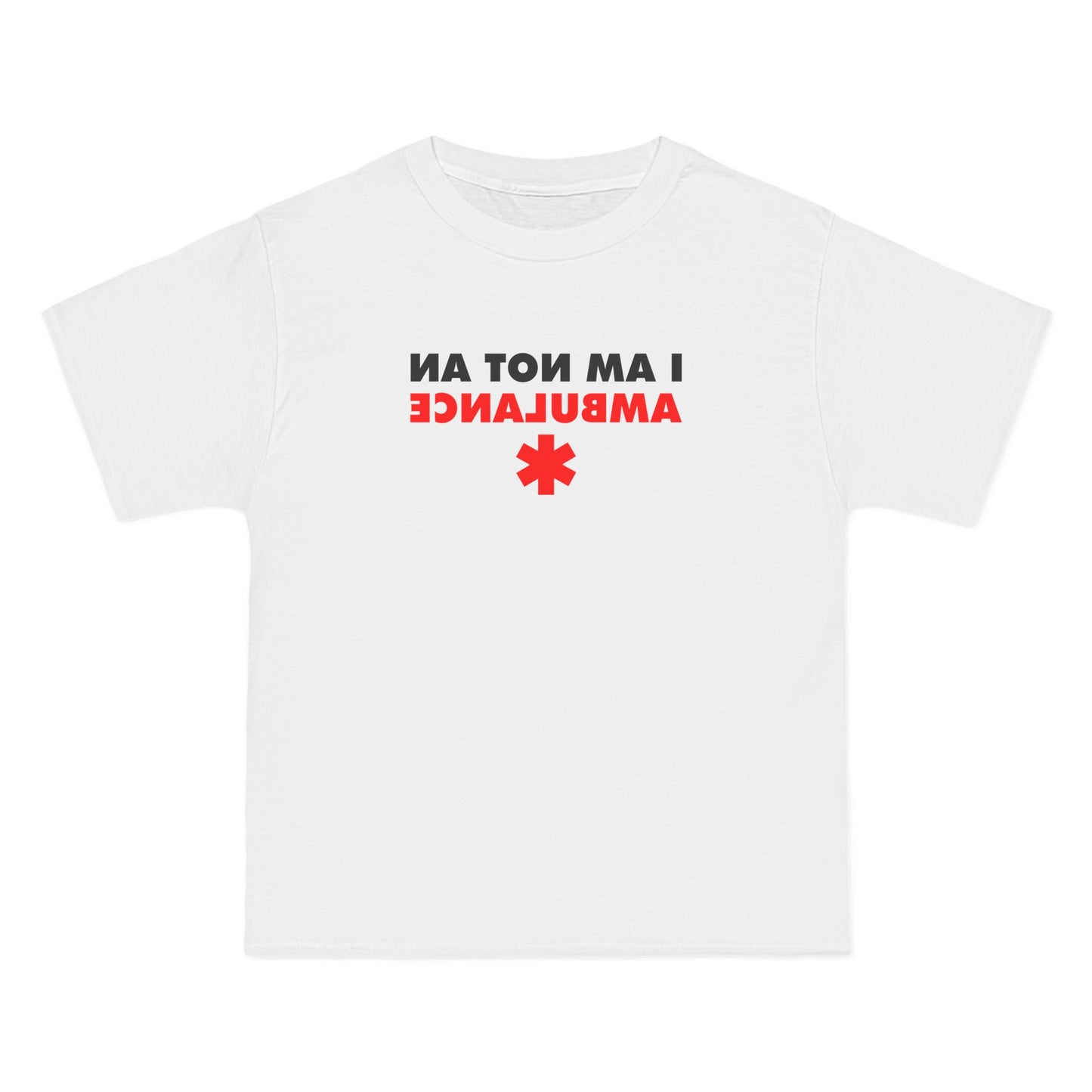 I Am Not An Ambulance - Men's Heavyweight T-Shirt