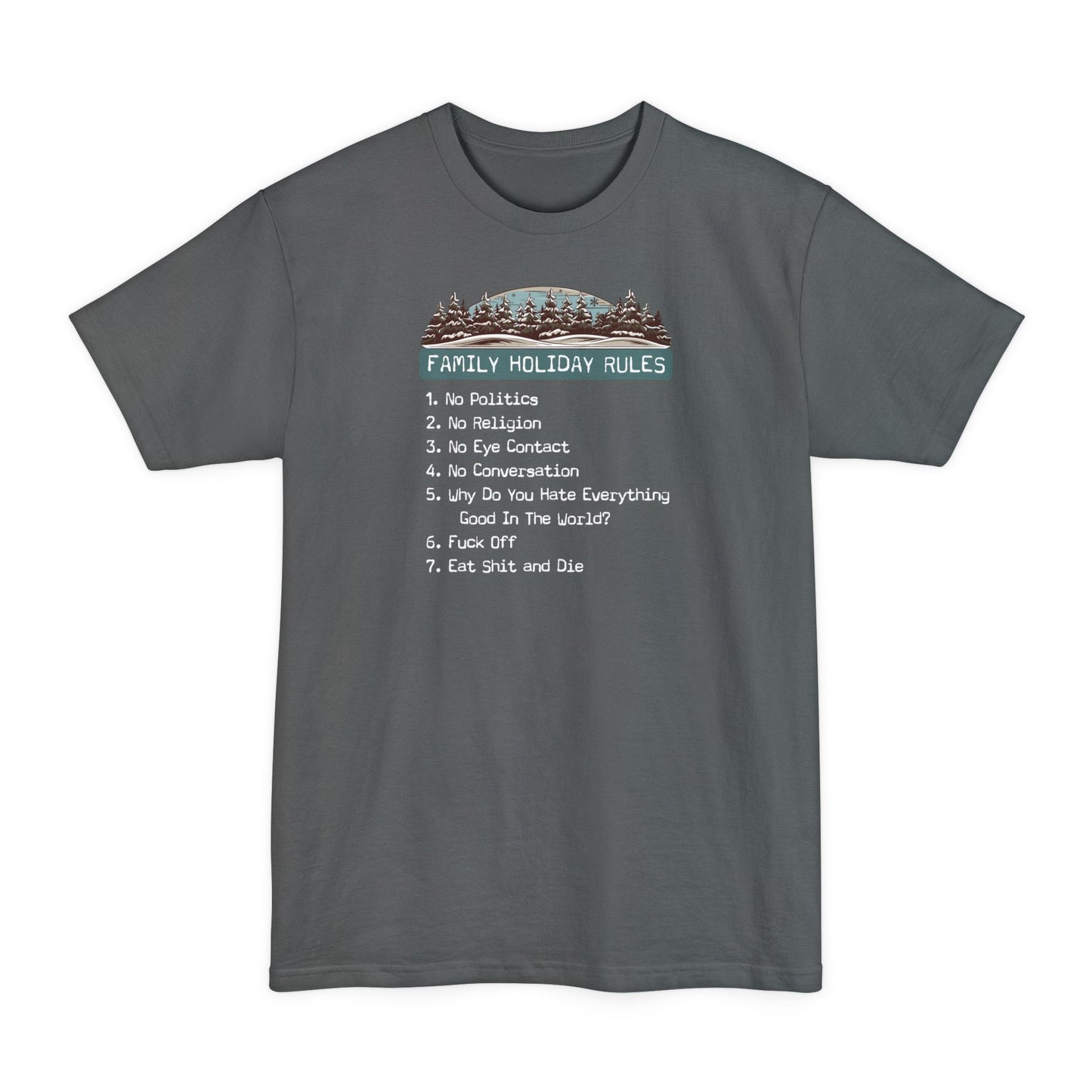 Family Holiday Rules - Men's Tall T-Shirt