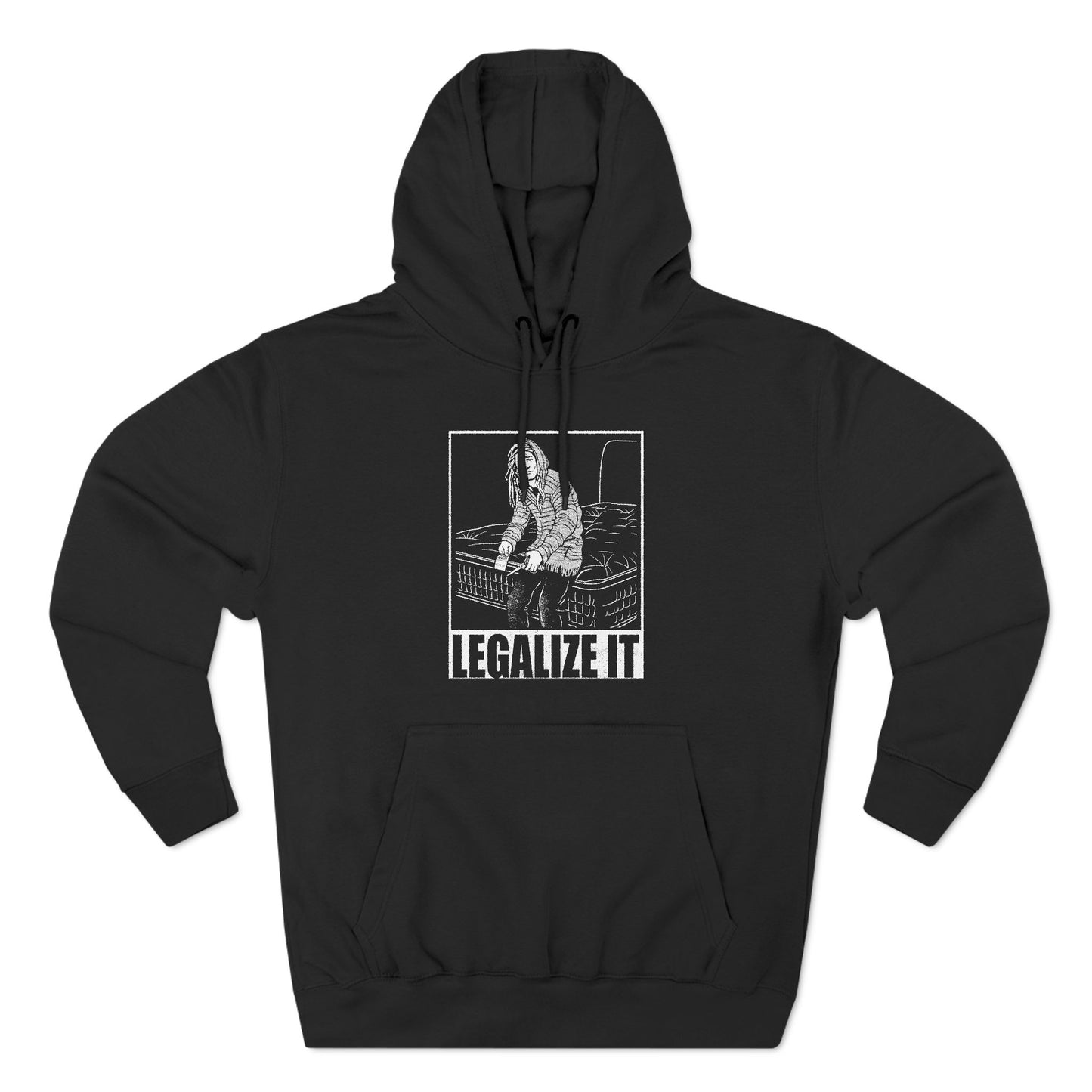 Legalize It (Do Not Remove) - Hoodie