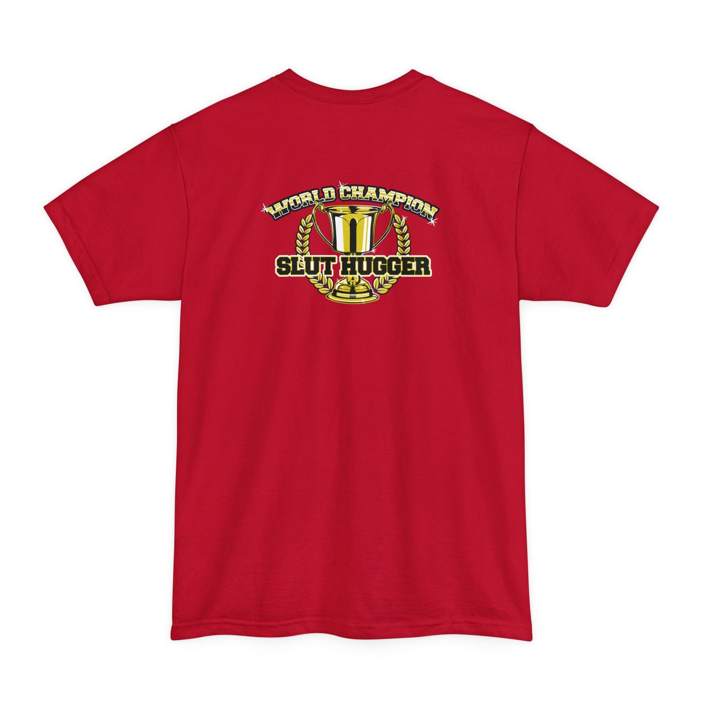 Free Hugs (World Champion Slut Hugger) - Men's Tall T-Shirt