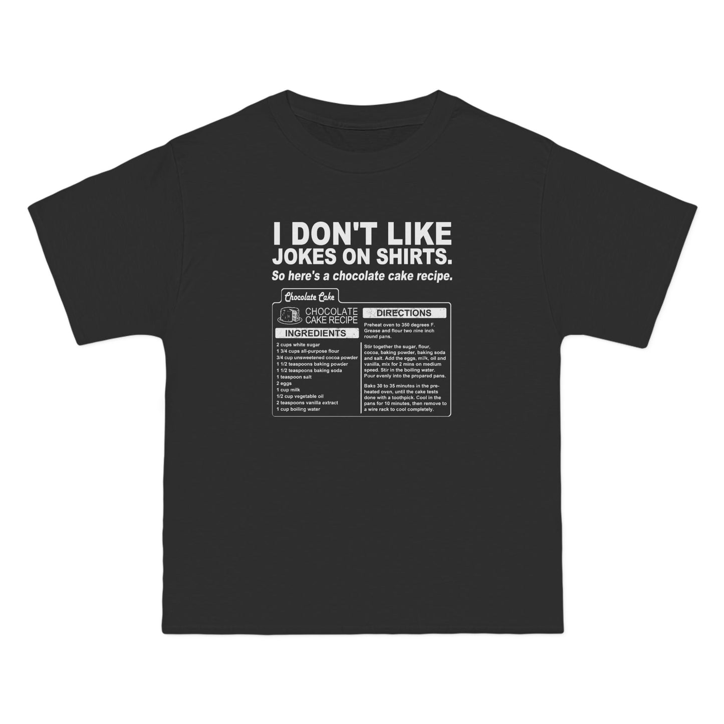 I Don't Like Jokes On Shirts. - Men's Heavyweight T-Shirt
