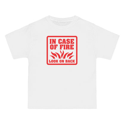 In Case Of Fire Look On Back - I Said In Case Of Fire Dumbass - Men's Heavyweight T-Shirt