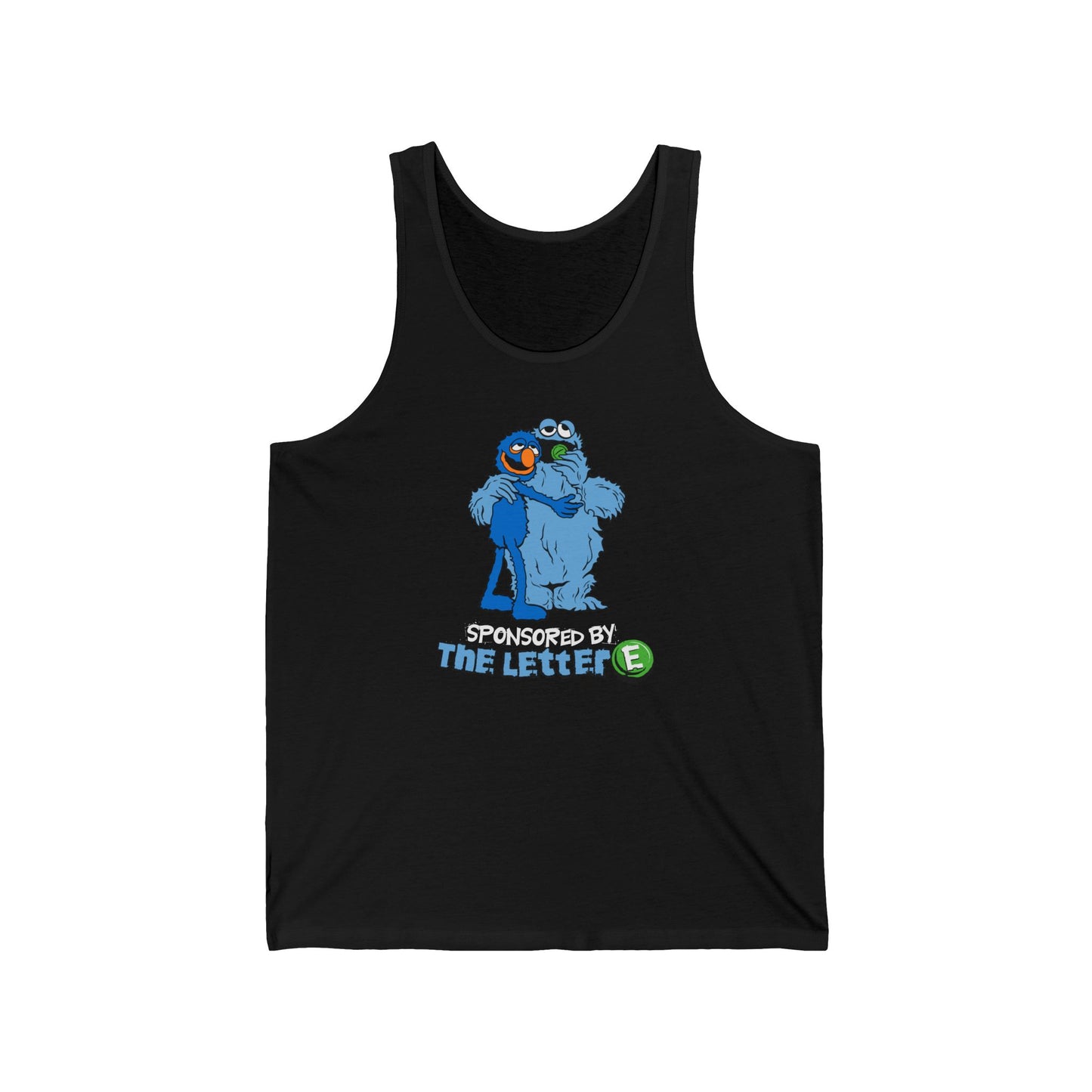 Sponsored By The Letter E - Unisex Tank