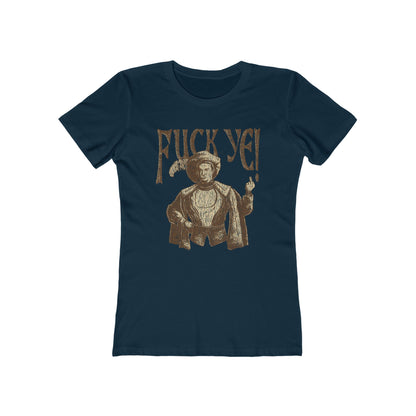 Fuck Ye - Women’s T-Shirt