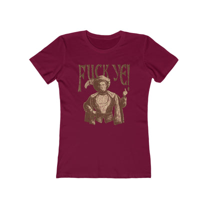 Fuck Ye - Women’s T-Shirt