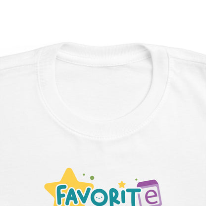 Favorite - Toddler  T-Shirt