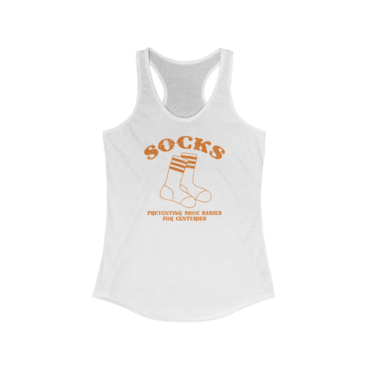 Socks - Preventing Shoe Babies For Centuries  - Women’s Racerback Tank