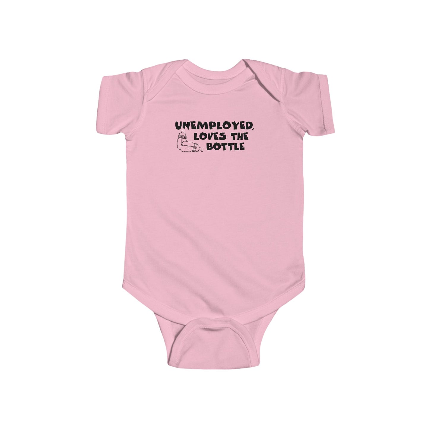 Unemployed Loves The Bottle - Baby Onesie