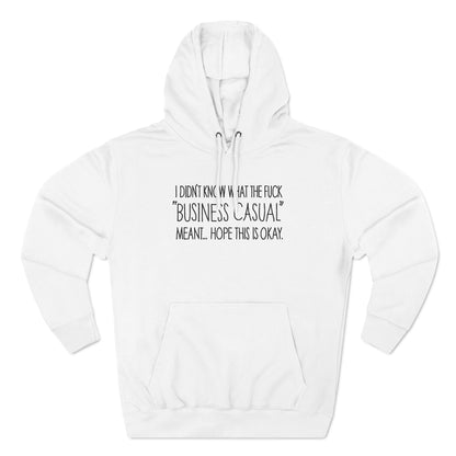 Business Casual - Hoodie