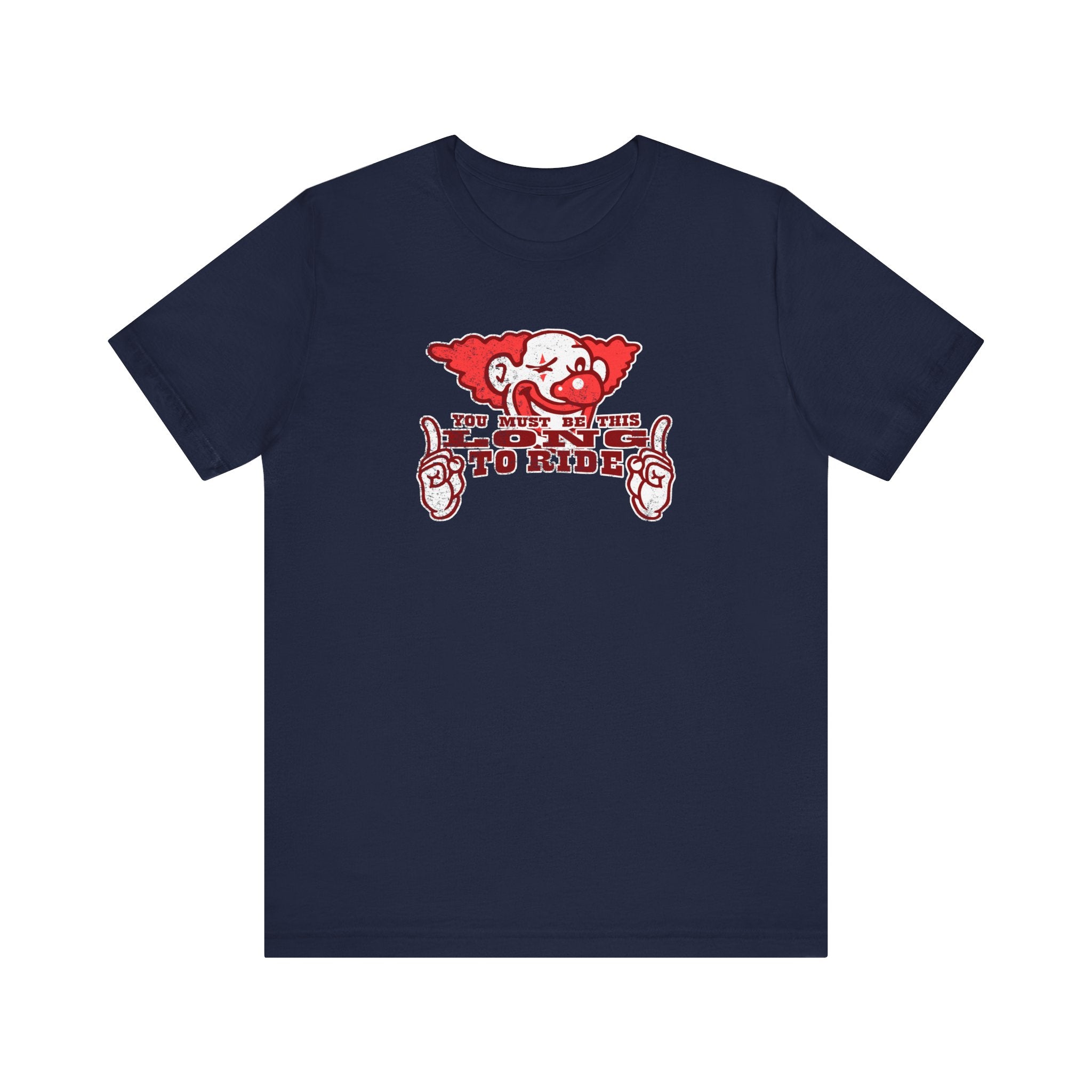 You Must Be This Long To Ride - Men's T-Shirt – T-Shirt Hell