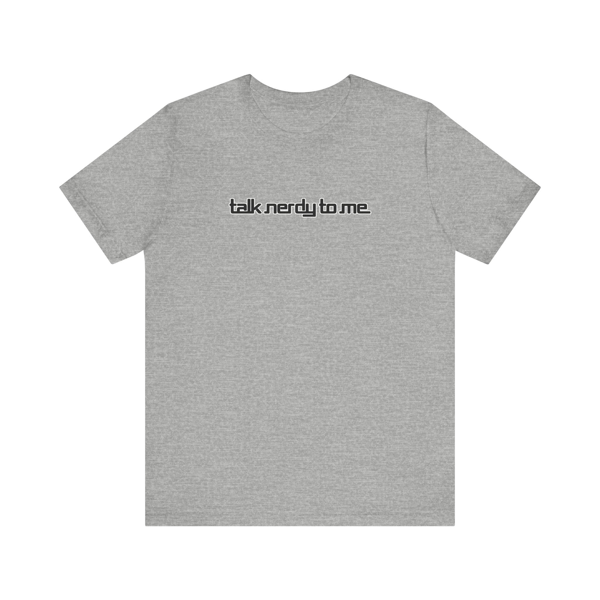 Talk Nerdy To Me - Men's T-Shirt – T-Shirt Hell