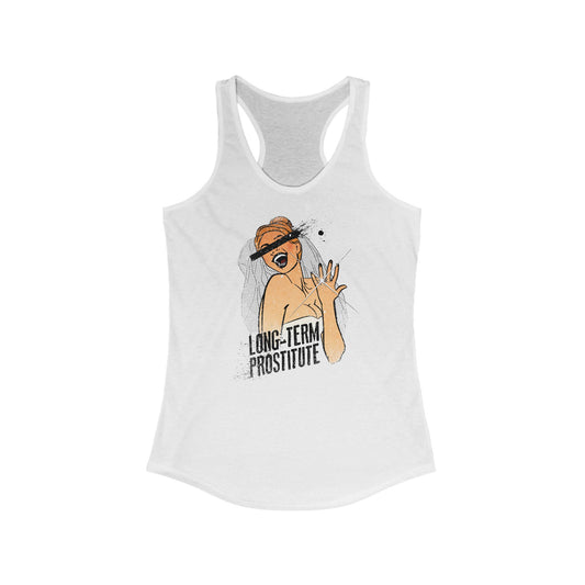 Long-Term Prostitute - Women's Racerback Tank