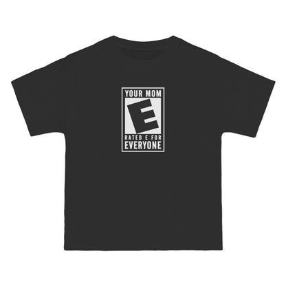 Your Mom - Rated E For Everyone - Men's Heavyweight T-Shirt