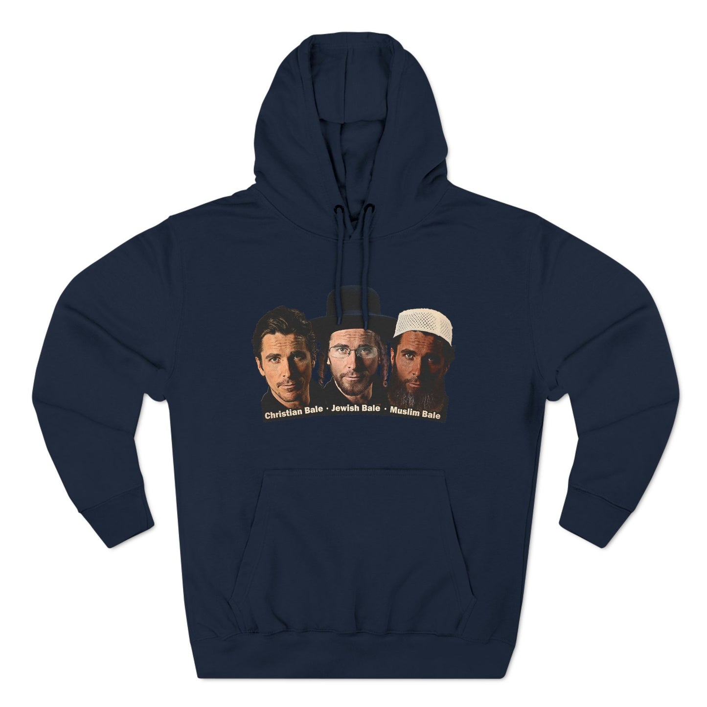 Christian Bale - Jewish Bale - Muslim Bale - Hoodie