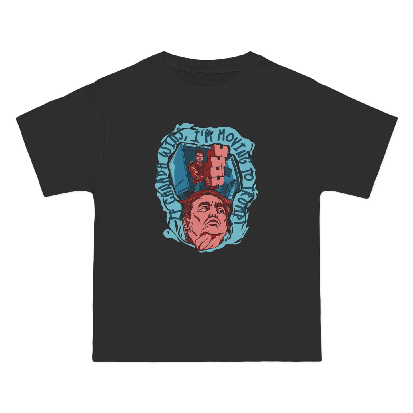 If Canada Wins I'm Moving To Trump - Men's Heavyweight T-Shirt