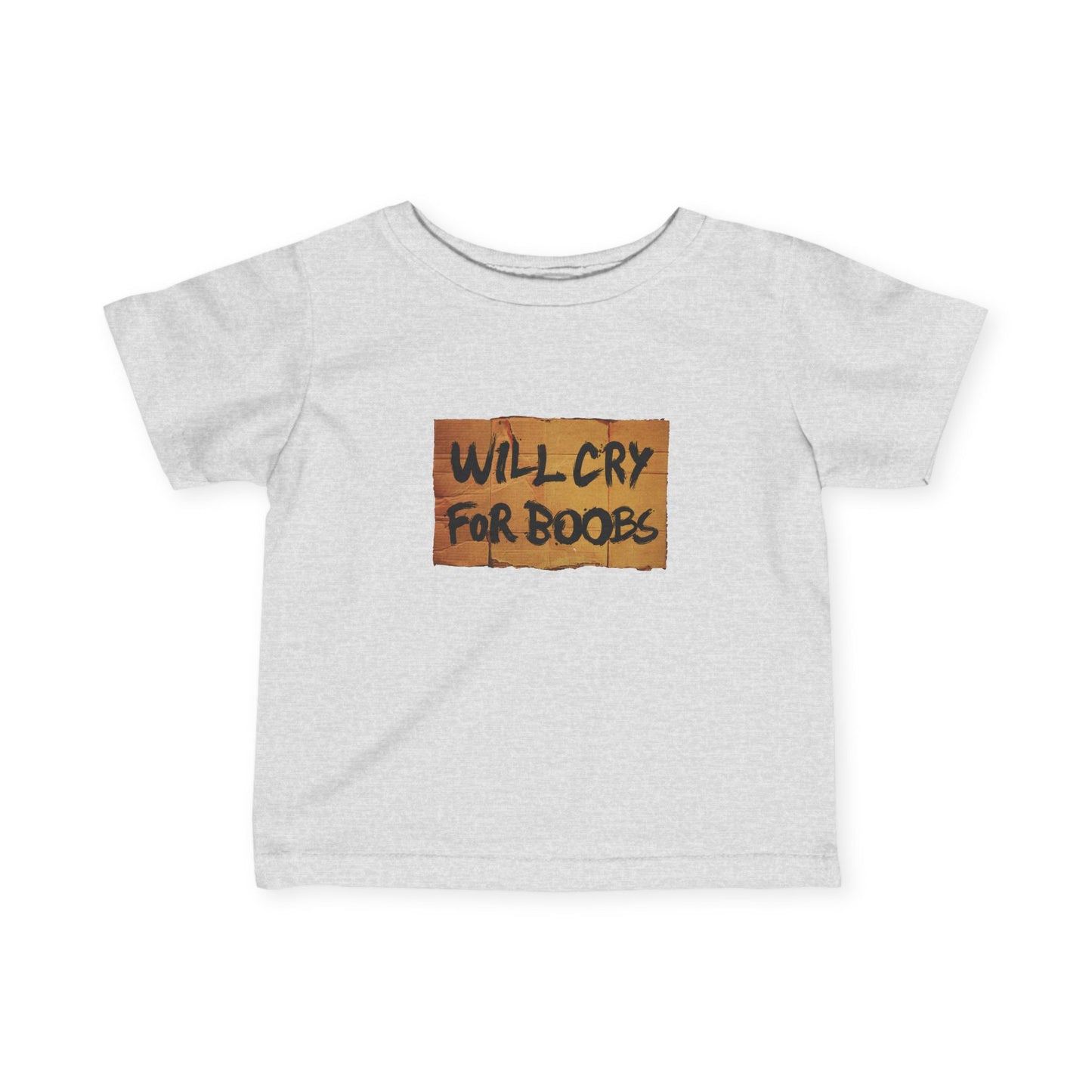 Will Cry For Boobs - Baby T-Shirt