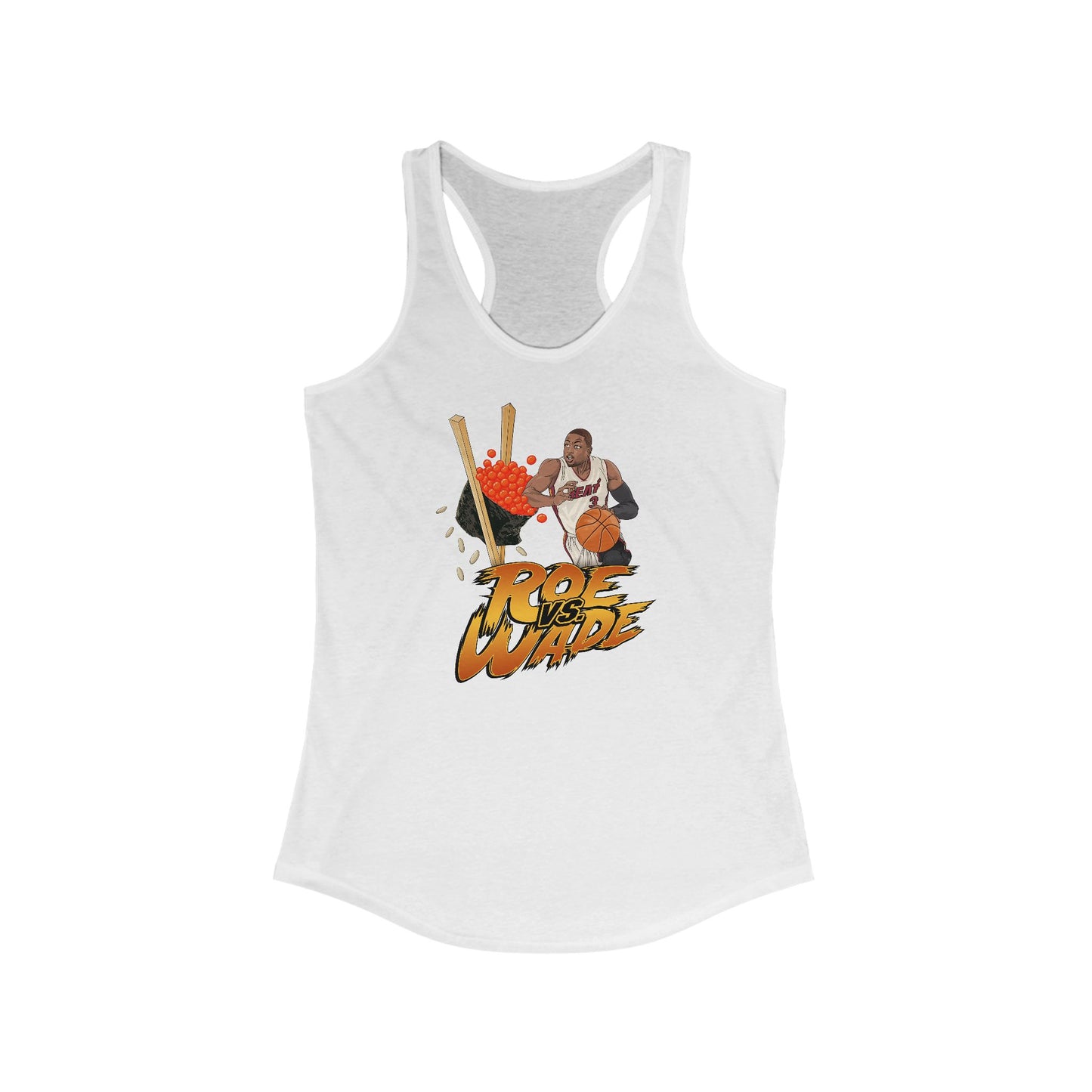Roe Vs. Wade  - Women's Racerback Tank