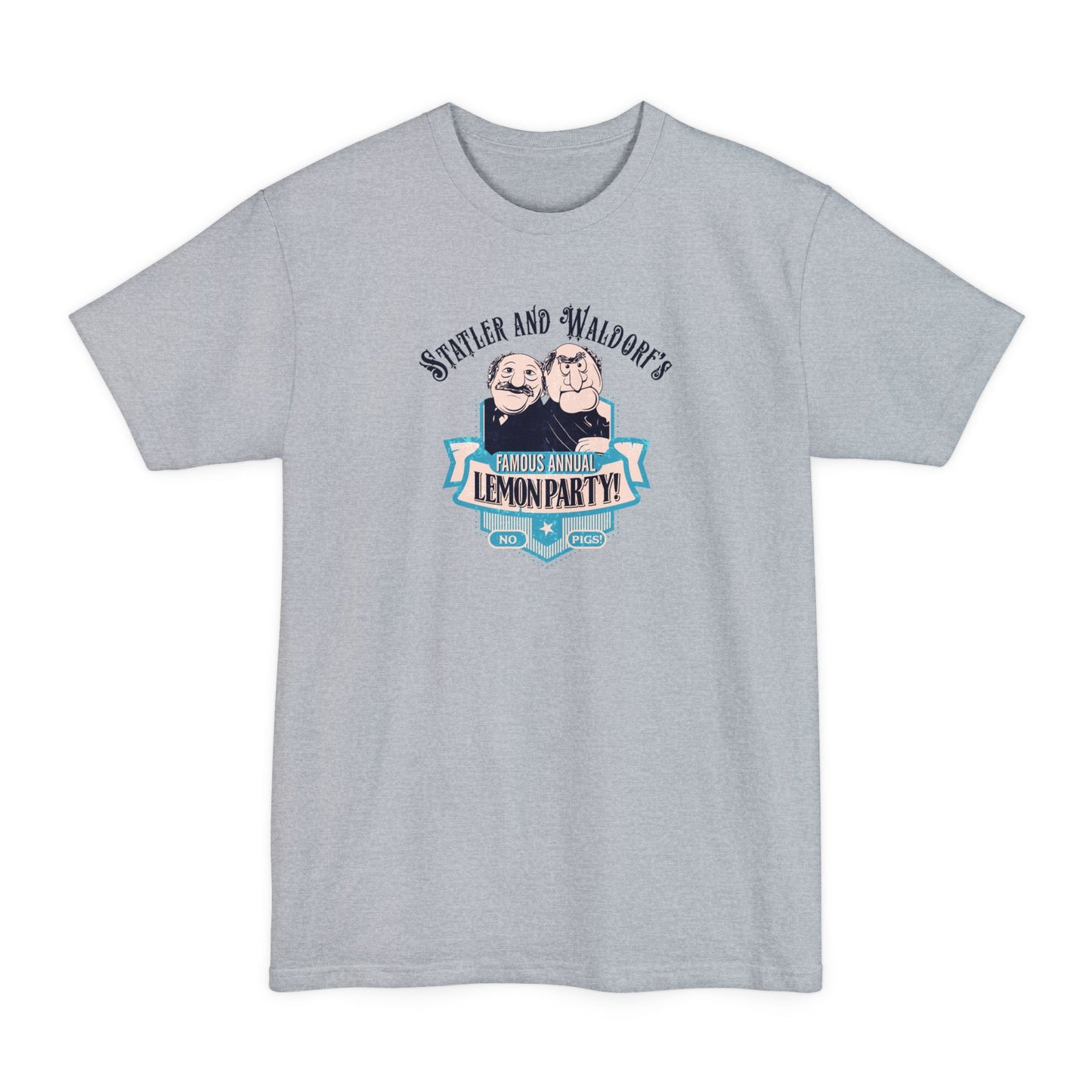 Statler And Waldorf's Famous Annual Lemon Party! (The Muppets) - Men's Tall T-Shirt