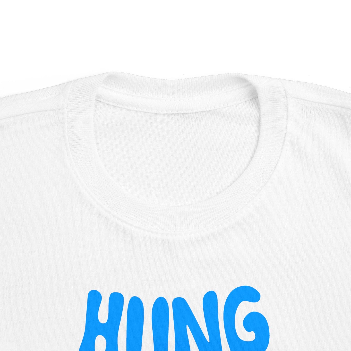 Hung Like A Five Year Old -Toddler  T-Shirt