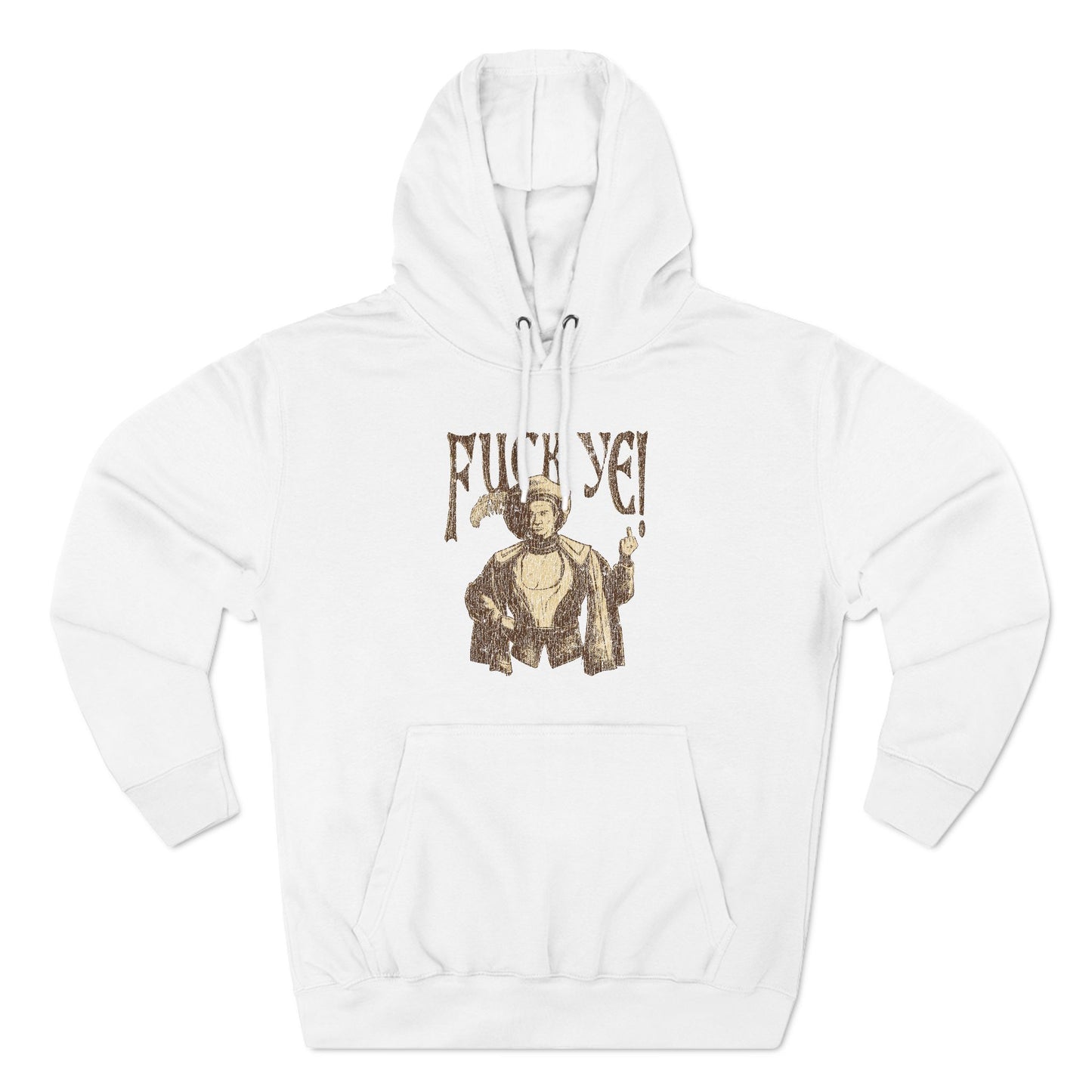 Fuck Ye - Hoodie