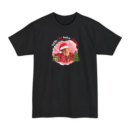 Put The Chris Back In Christmas - Men's Tall T-Shirt