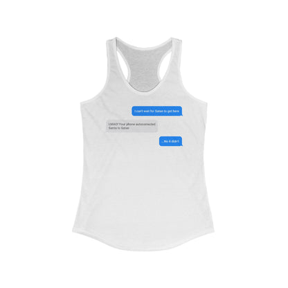 I Can't Wait For Satan To Get Here - Women’s Racerback Tank