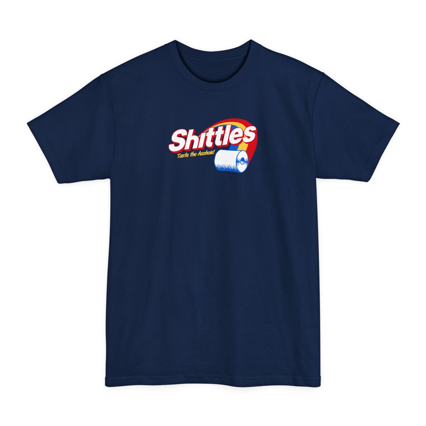 Shittles - Taste The Asshole - Men's Tall T-Shirt