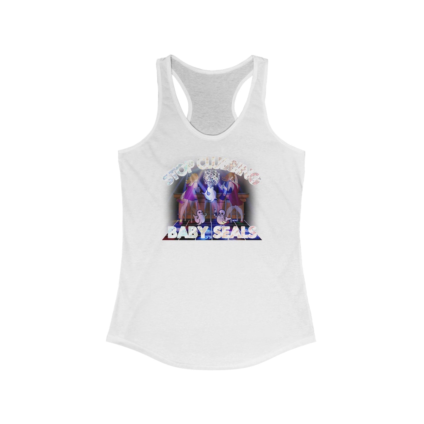 Stop Clubbing Baby Seals - Women's Racerback Tank