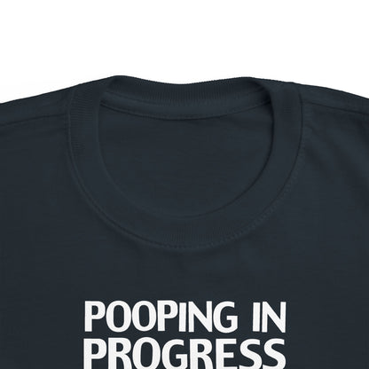 Pooping In Progress - Toddler T-Shirt